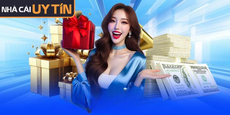 Các chương trình nhà cái tặng tiền miễn phí hấp dẫn